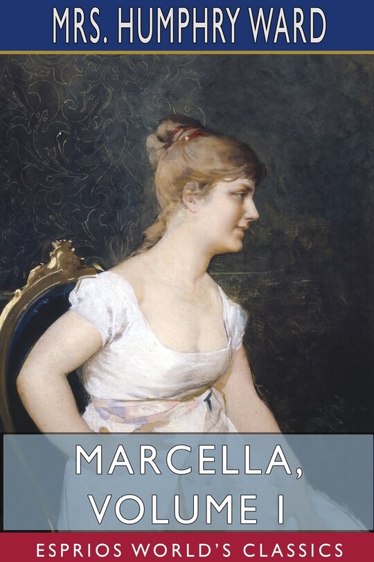 Front cover_Marcella, Volume I (Esprios Classics)