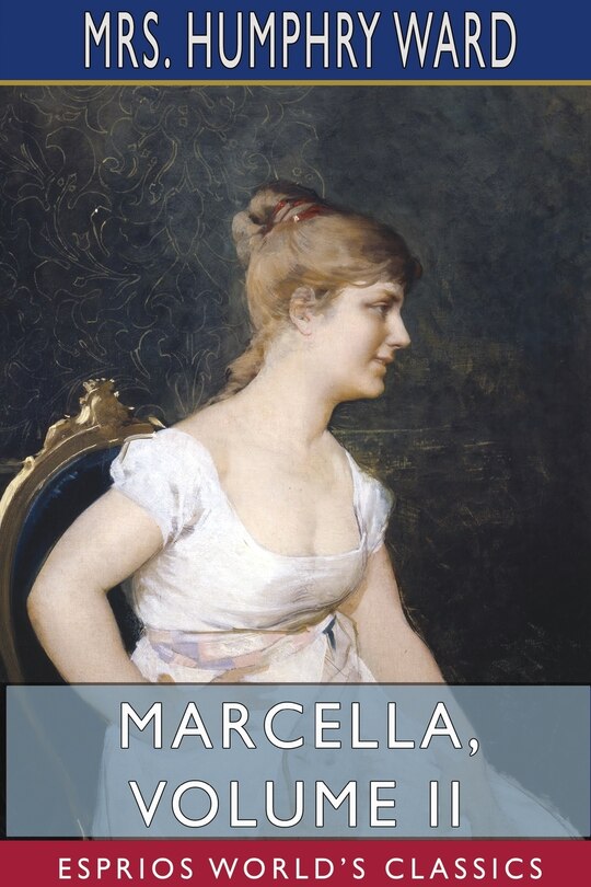 Front cover_Marcella, Volume II (Esprios Classics)