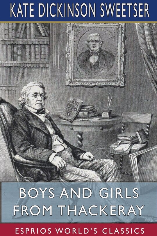 Front cover_Boys and Girls from Thackeray (Esprios Classics)