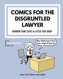 Front cover_Comics For The Disgruntled Lawyer