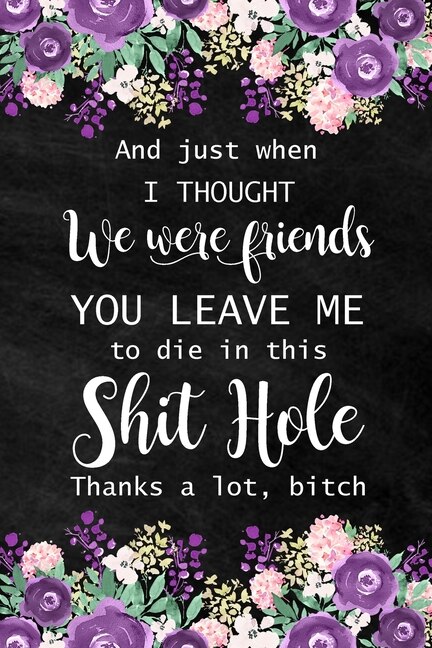 Couverture_And Just When I Thought We Were Friends