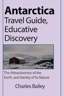 Couverture_Antarctica Travel Guide, Educative Discovery