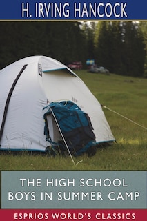Front cover_The High School Boys in Summer Camp (Esprios Classics)