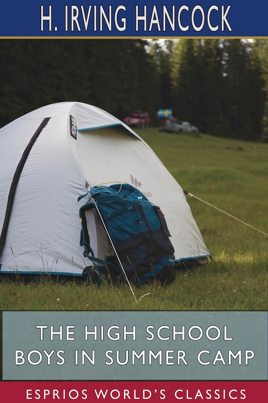 Front cover_The High School Boys in Summer Camp (Esprios Classics)