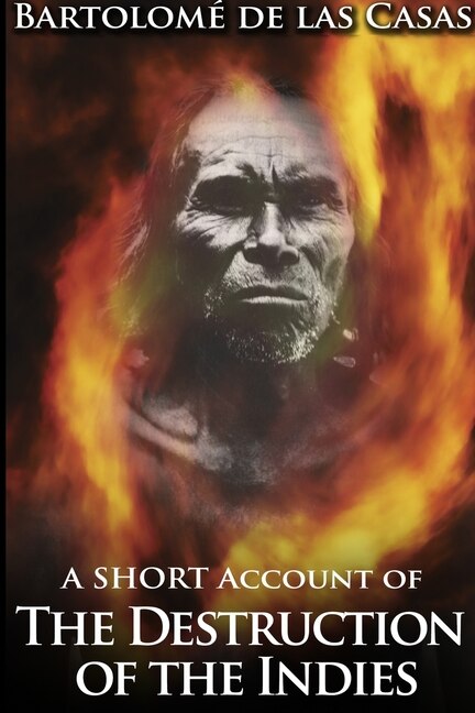 Front cover_A Short Account of the Destruction of the Indies