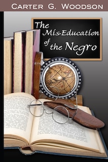 Front cover_The Mis-Education of the Negro