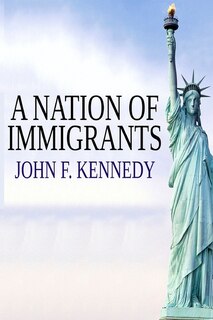 Front cover_A Nation of Immigrants