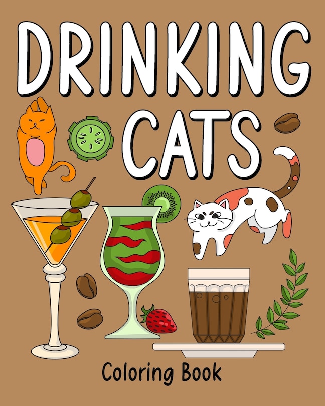 Front cover_Drinking Cats Coloring Book