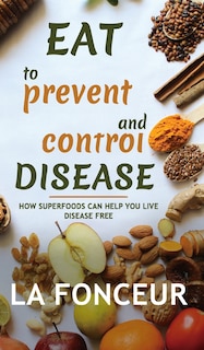 Front cover_Eat to Prevent and Control Disease (Full Color Print)