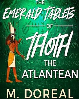 Couverture_The Emerald Tablets of Thoth The Atlantean