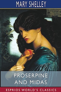 Couverture_Proserpine and Midas (Esprios Classics)