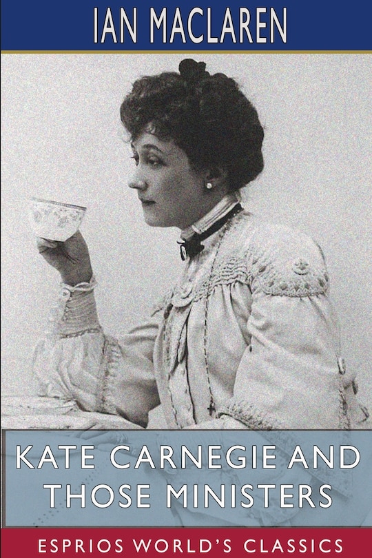 Front cover_Kate Carnegie and Those Ministers (Esprios Classics)