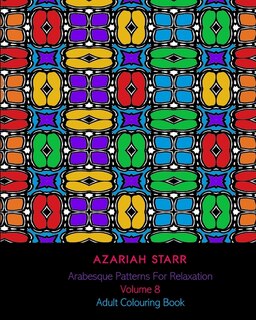 Couverture_Arabesque Patterns For Relaxation Volume 8