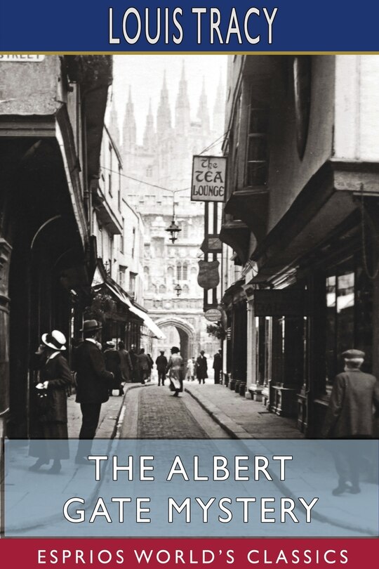 Front cover_The Albert Gate Mystery (Esprios Classics)
