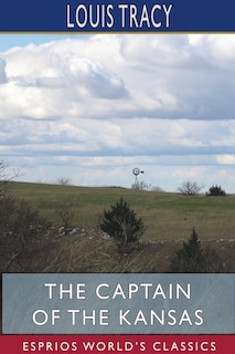 Front cover_The Captain of the Kansas (Esprios Classics)