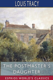 Front cover_The Postmaster's Daughter (Esprios Classics)