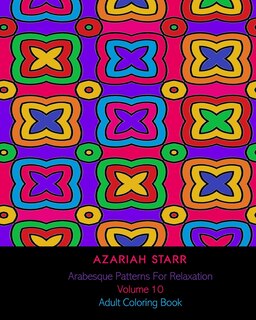 Couverture_Arabesque Patterns For Relaxation Volume 10