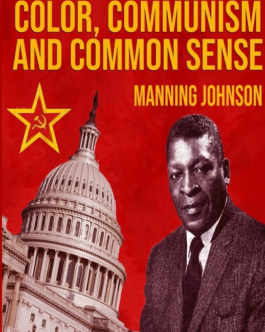 Front cover_Color, Communism And Common Sense