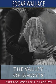 Front cover_The Valley of Ghosts (Esprios Classics)