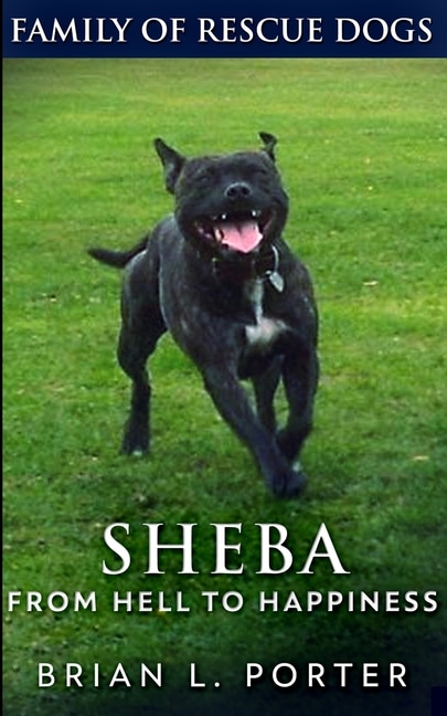 Front cover_Sheba (family Of Rescue Dogs Book 2)