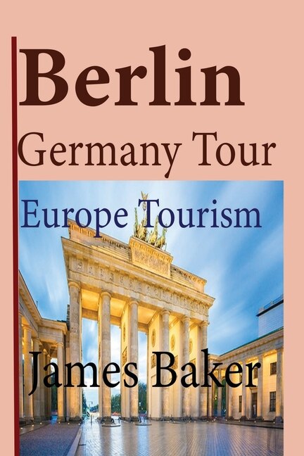 Front cover_Berlin, Germany Tour