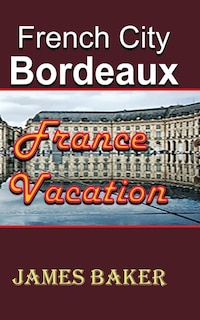 Couverture_French City, Bordeaux