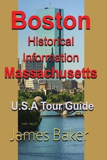 Front cover_Boston Historical Information, Massachusetts
