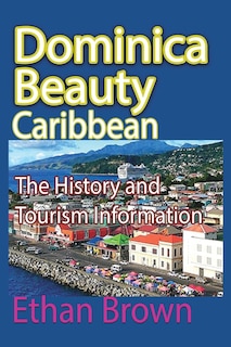 Front cover_Dominica Beauty, Caribbean