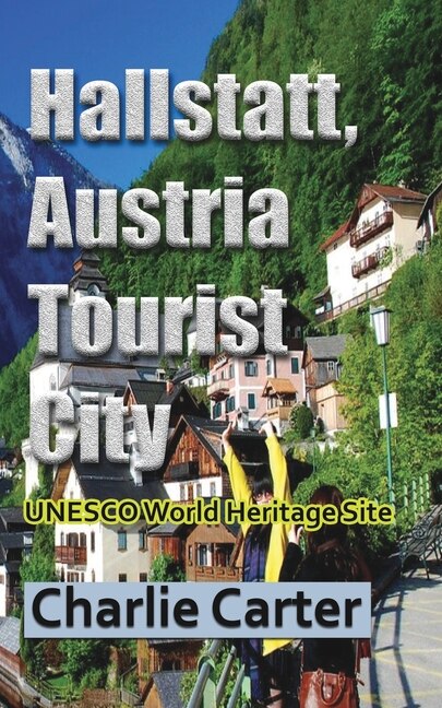 Couverture_Hallstatt, Austria Tourist City