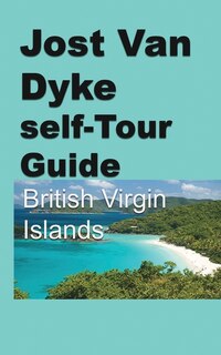 Front cover_Jost Van Dyke self-Tour Guide