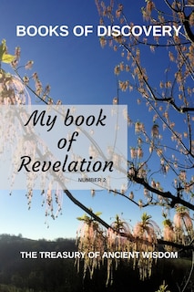 Couverture_The Treasury of Ancient Wisdom - Book of Discovery series number 2