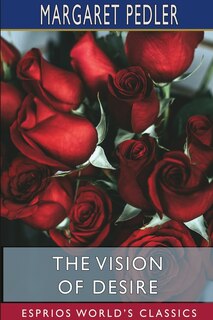 Front cover_The Vision of Desire (Esprios Classics)