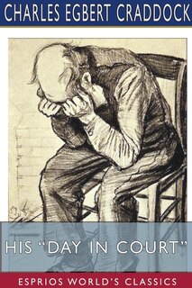 Front cover_His Day in Court (Esprios Classics)