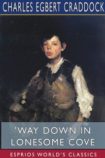 Couverture_'Way Down in Lonesome Cove (Esprios Classics)
