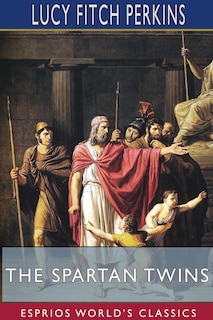 Front cover_The Spartan Twins (Esprios Classics)