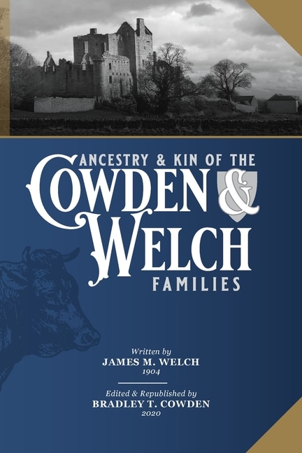 Front cover_Ancestry And Kin Of The Cowden And Welch Families