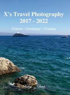 Front cover_X's Travel Photography 2017 - 2022