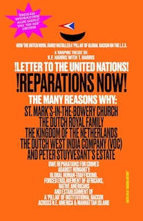 Couverture_!LETTER TO THE UNITED NATIONS! !REPARATIONS NOW! The Many Reasons Why