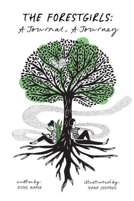 The ForestGirls: A Journal, A Journey (softcover)