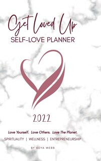 Couverture_2022 Get Loved Up Self Love Planner