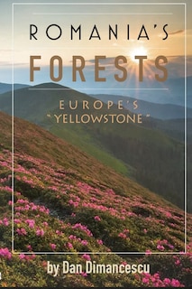 Front cover_Romania's Forests