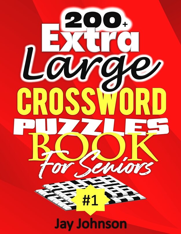 Couverture_200+ Extra Large Crossword Puzzle Book For Seniors