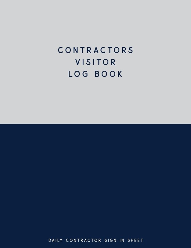 Front cover_Contractors Visitor Log Book, Daily Contractor Sign In Sheet