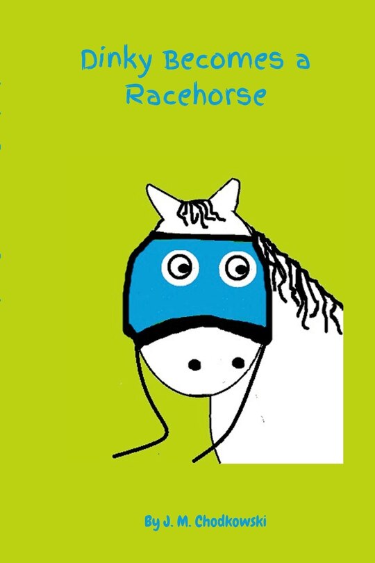 Front cover_Dinky Becomes a Racehorse