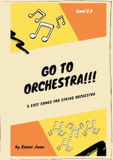 Front cover_Go to Orchestra!!! 2A