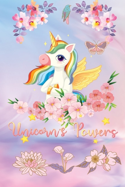 Unicorn's Powers: Lined Paper Book With A Colored Unicorn Illustrations On Each Page-blush Notes Paper For Writing In