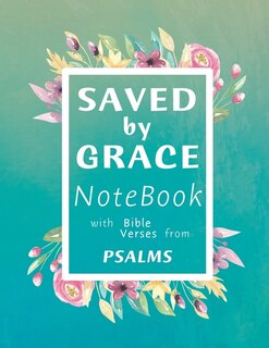 Front cover_Saved By Grace Notebook