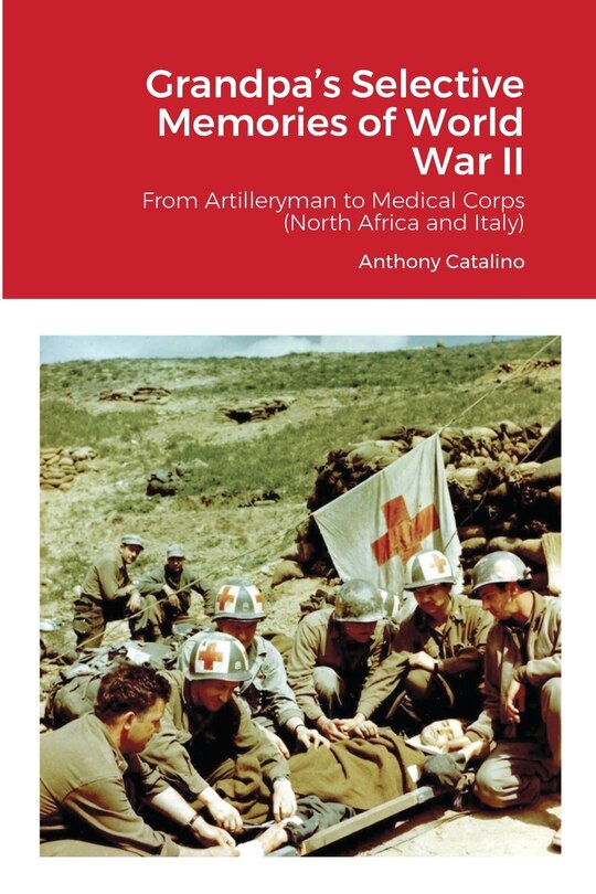 Couverture_Grandpa's Selective Memories of World War II