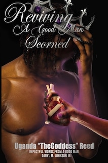 Front cover_Reviving a Good Man Scorned