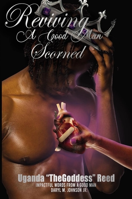 Front cover_Reviving a Good Man Scorned